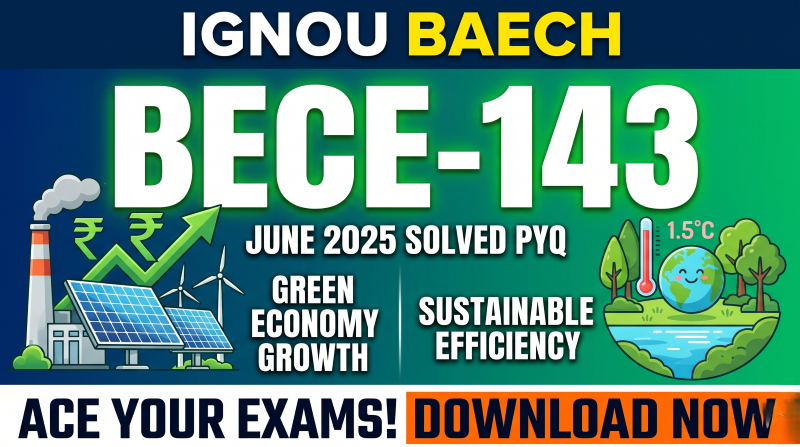 BECE 143 ENVIRONMENTAL ECONOMICS PYQ ENGLISH ANS JUNE-25